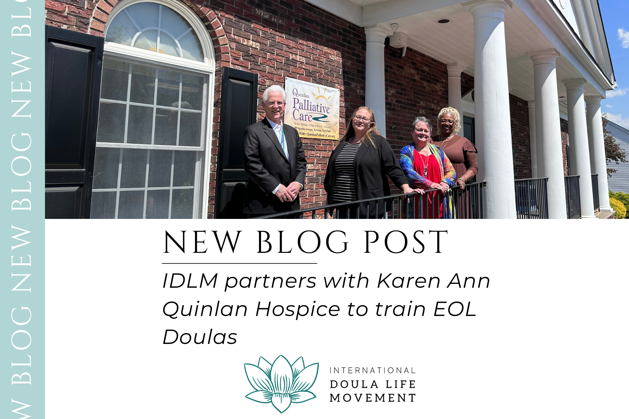 IDLM partners with Karen Ann Quinlan Hospice to train EOL Doulas