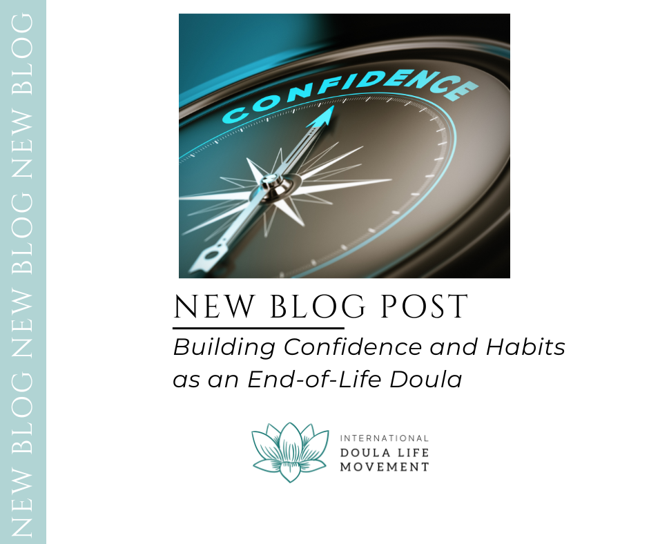 Building Confidence and Habits as an End-of-Life Doula